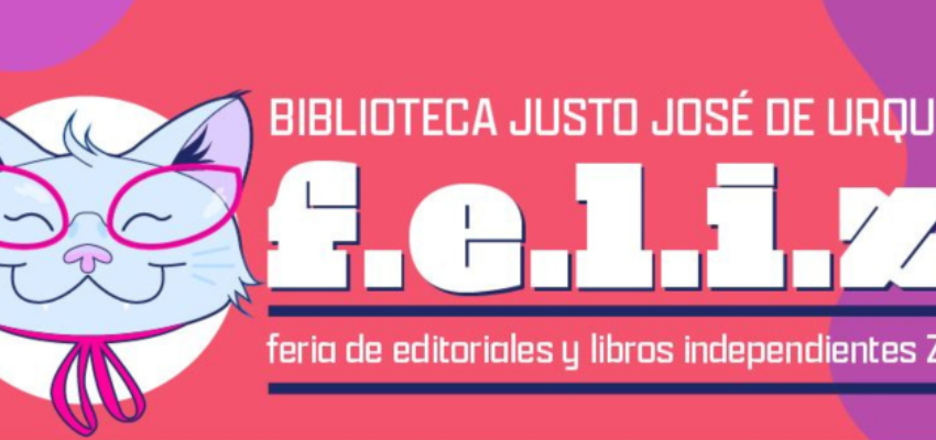  F.E.L.I.Z – 10 años celebrando la literatura